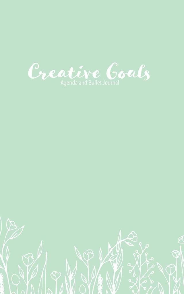 Creative Goals Agenda and Bullet Journal - Hard Cover