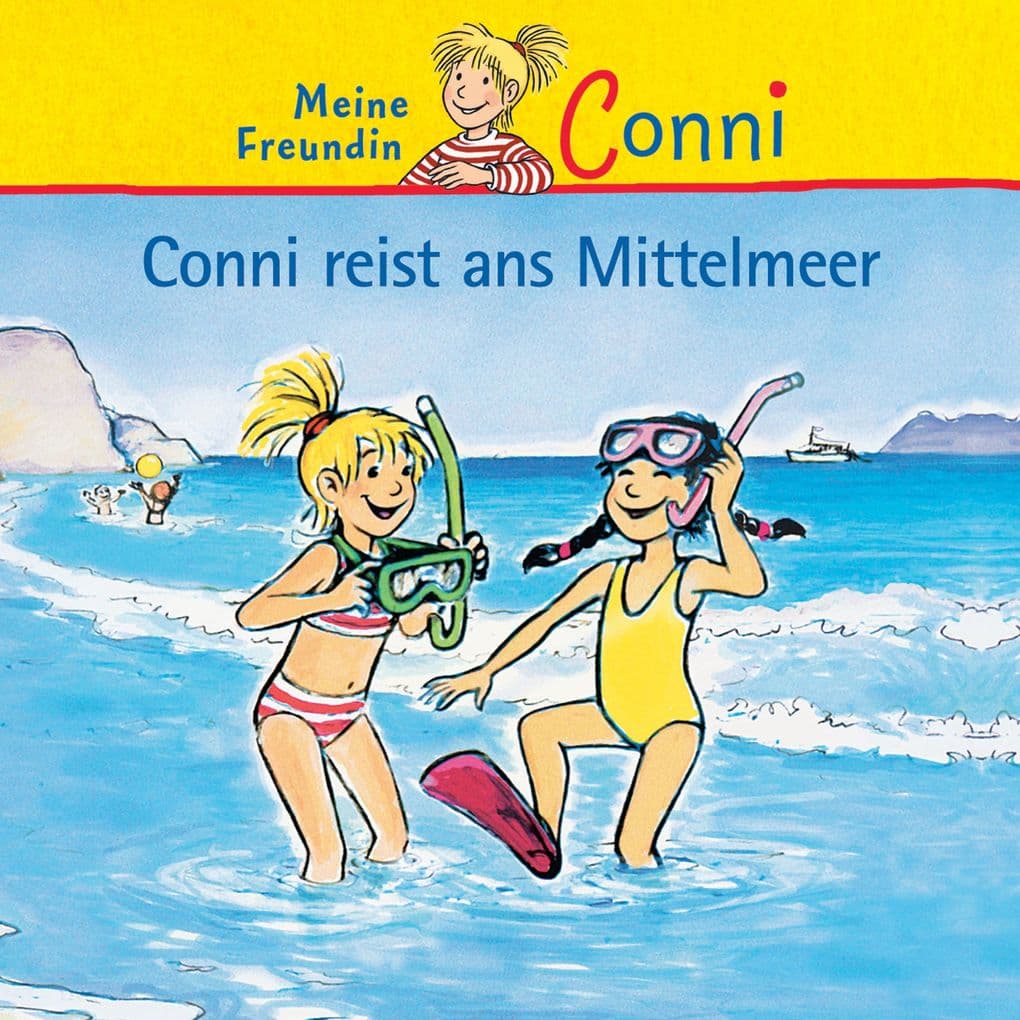 Conni reist ans Mittelmeer