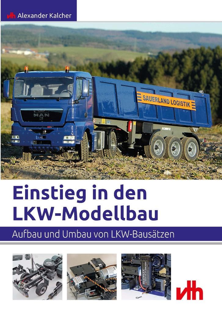 Einstieg in den LKW-Modellbau
