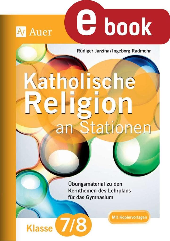 Katholische Religion an Stationen 7-8 Gymnasium