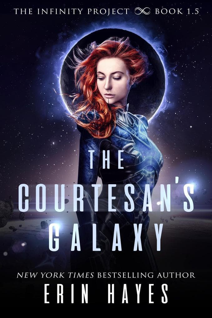 The Courtesan's Galaxy (The Infinity Project, #1.5)