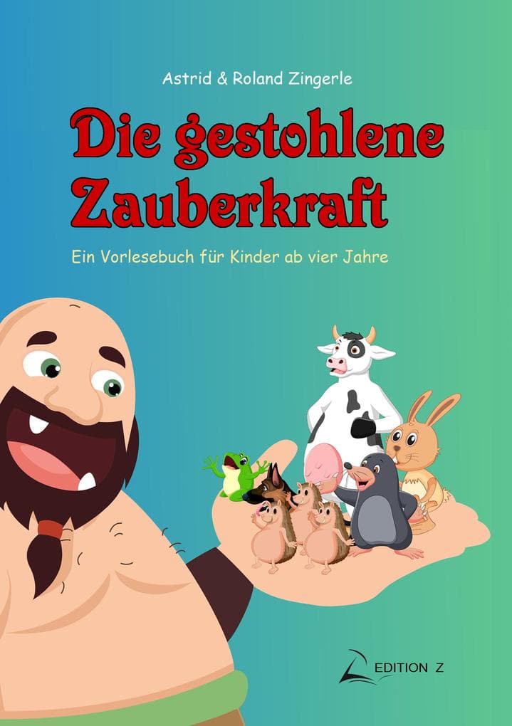 Die gestohlene Zauberkraft