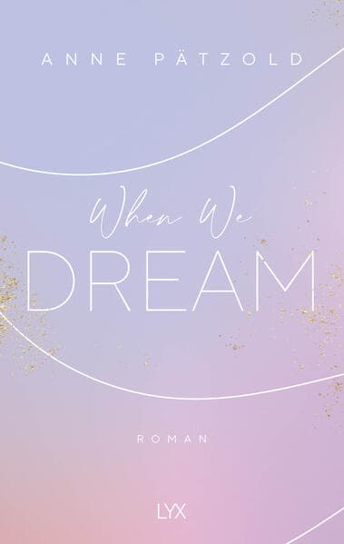 When We Dream