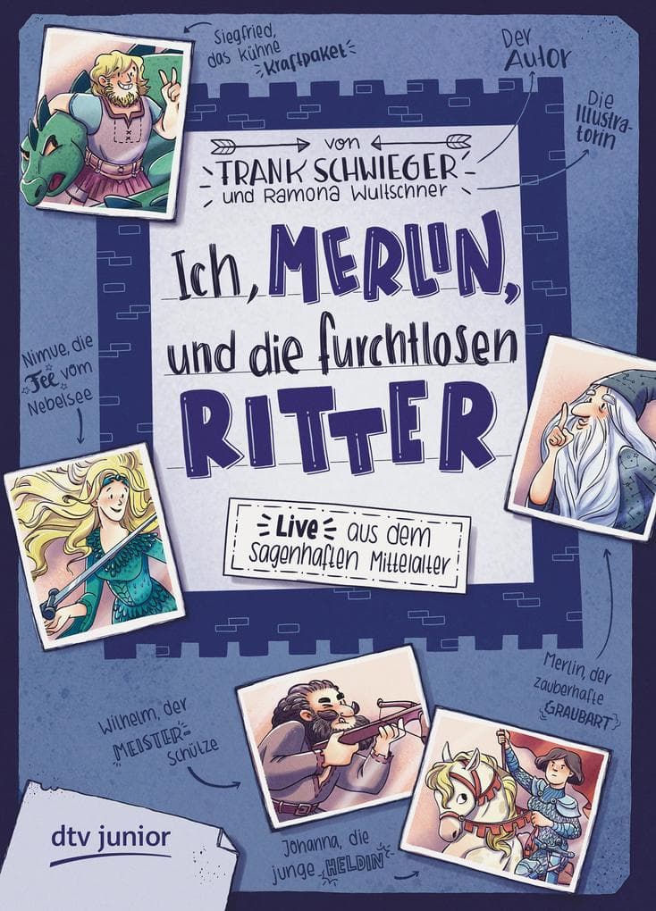 Ich, Merlin, und die furchtlosen Ritter - Live aus dem sagenhaften Mittelalter
