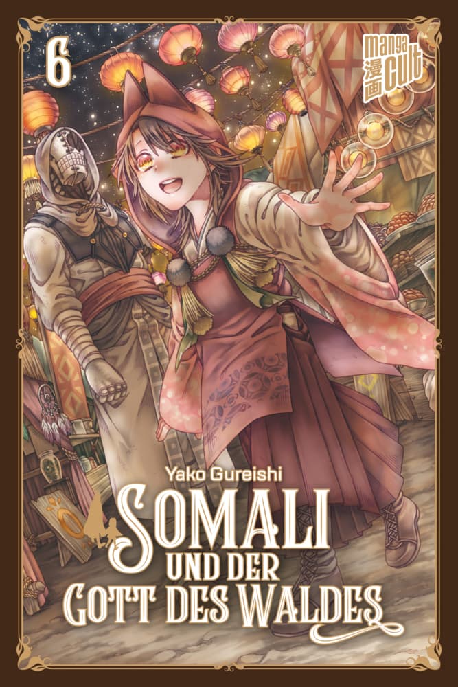 Somali und der Gott des Waldes.Bd.6