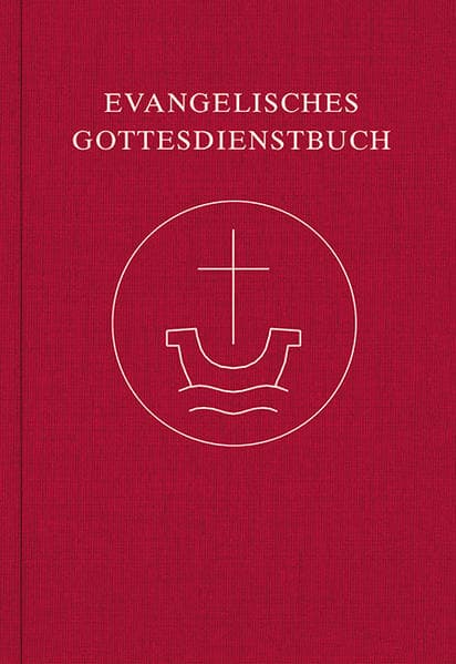 Evangelisches Gottesdienstbuch