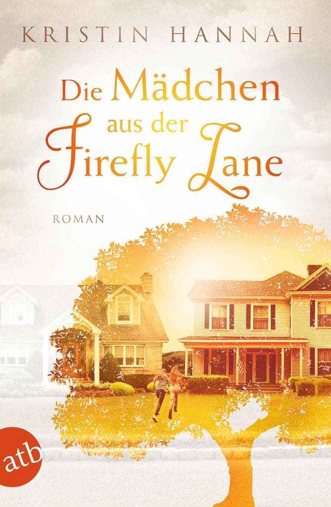 Die Mädchen aus der Firefly Lane