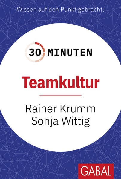 30 Minuten Teamkultur