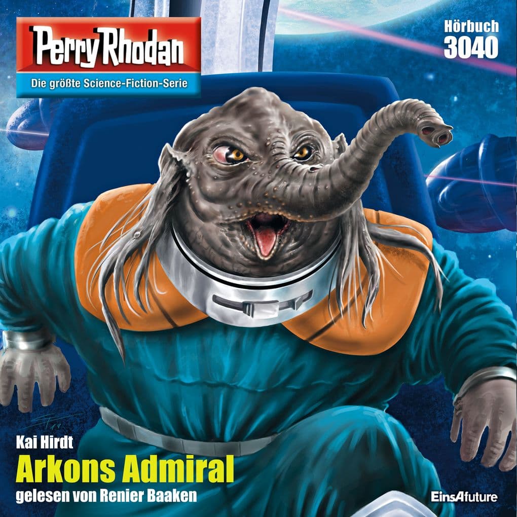 Perry Rhodan 3040: Arkons Admiral