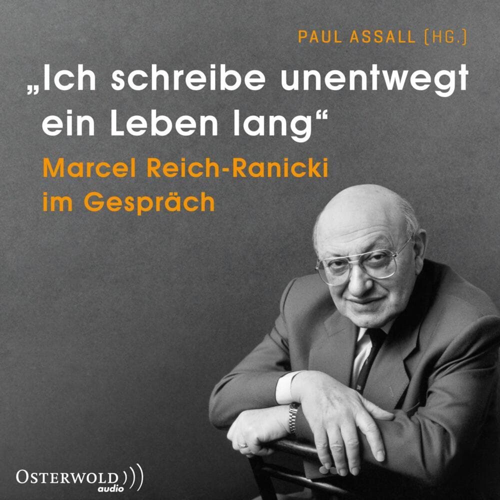 "Ich schreibe unentwegt ein Leben lang",4 Audio-CD