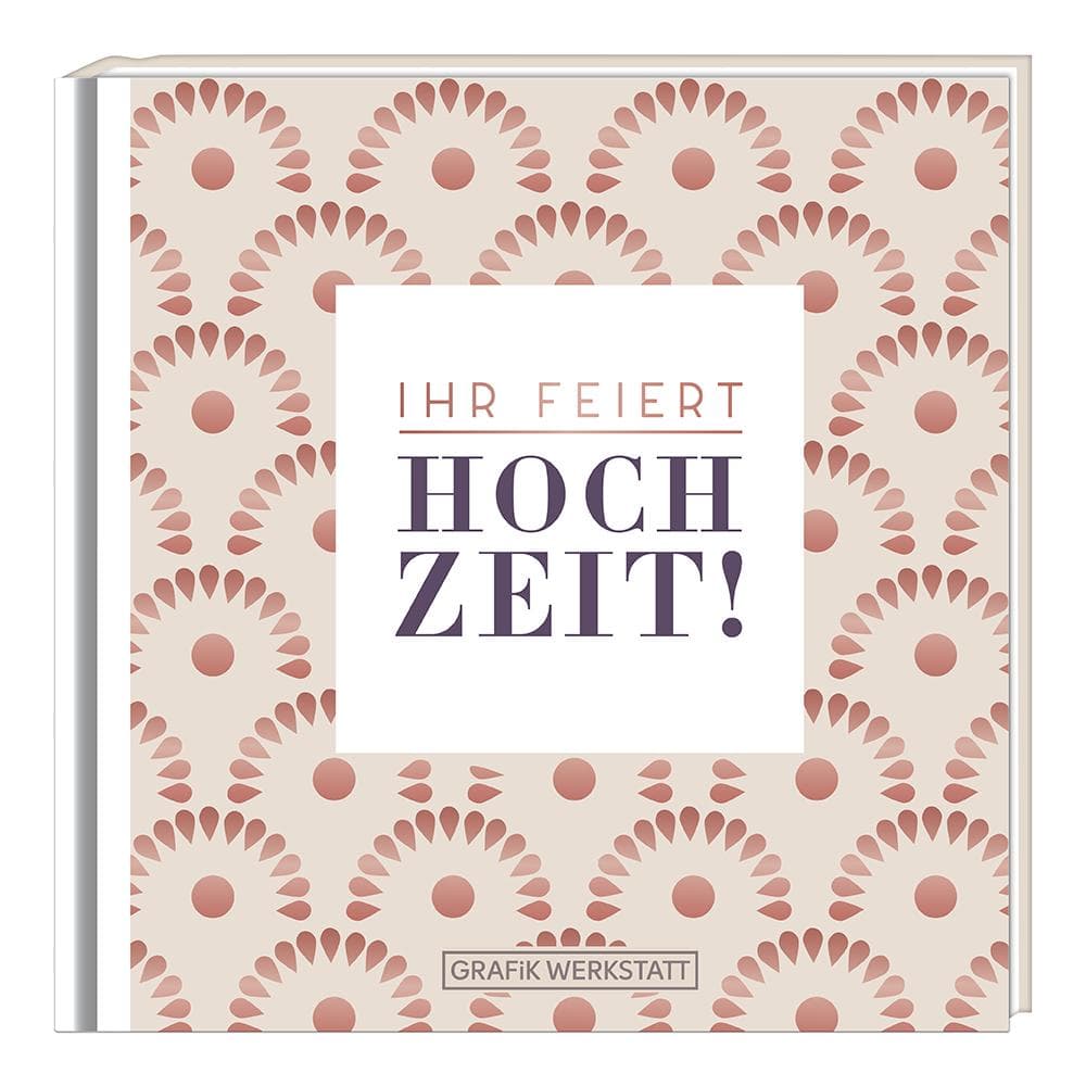 Ihr feiert Hochzeit!