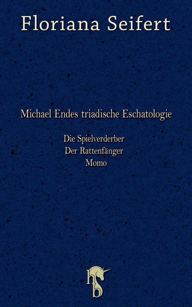 Michael Endes triadische Eschatologie