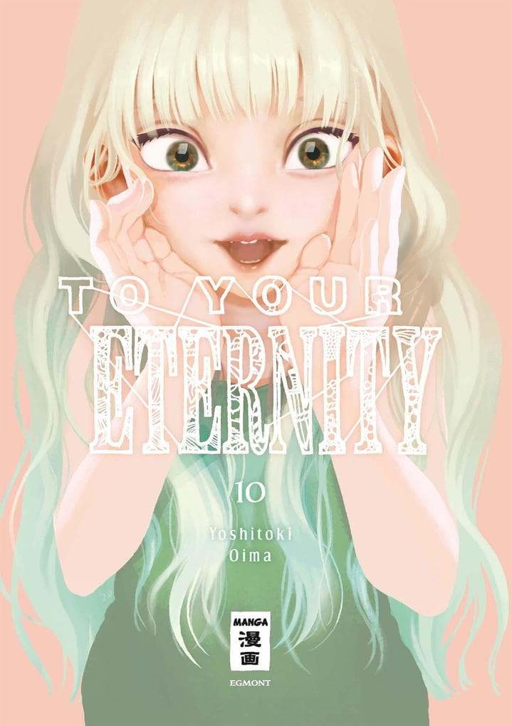To Your Eternity 10