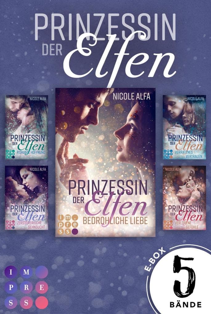 Prinzessin der Elfen: 5 Bände in einem Bundle!