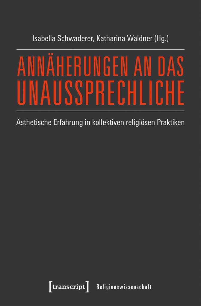 Annäherungen an das Unaussprechliche