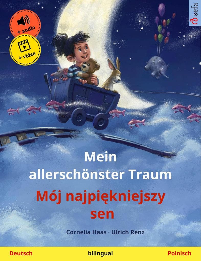 Mein allerschönster Traum - Mój najpiekniejszy sen (Deutsch - Polnisch)