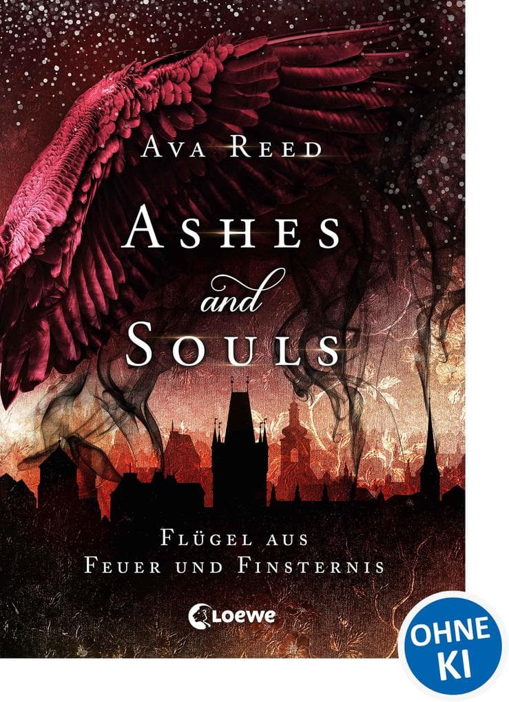 Ashes and Souls (Band 2) - Flügel aus Feuer und Finsternis