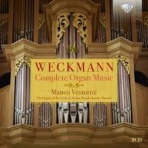 Weckmann:Complete Organ Music