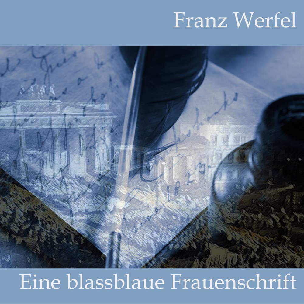 Eine blassblaue Frauenschrift,Audio-CD, MP3