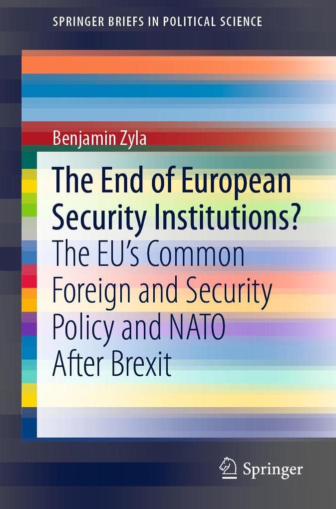 The End of European Security Institutions?