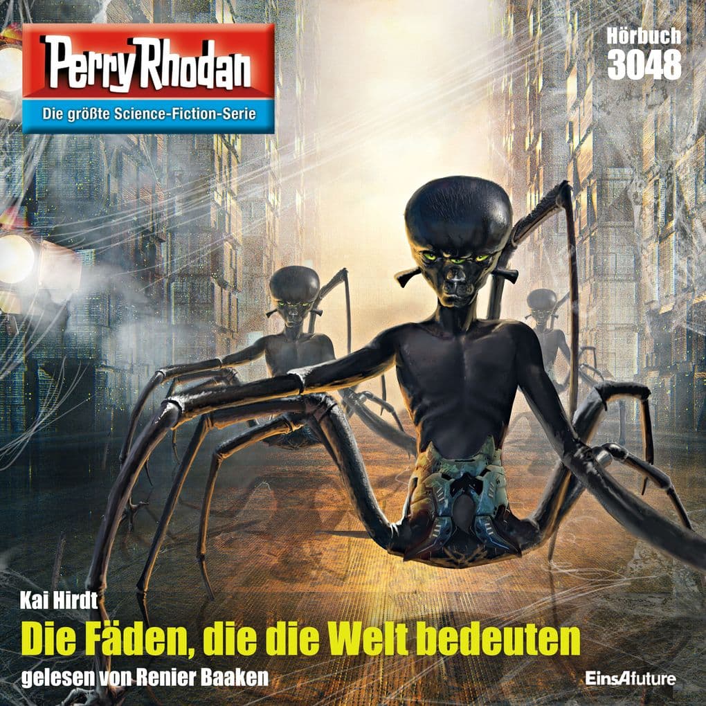 Perry Rhodan 3048: Die Fäden, die die Welt bedeuten
