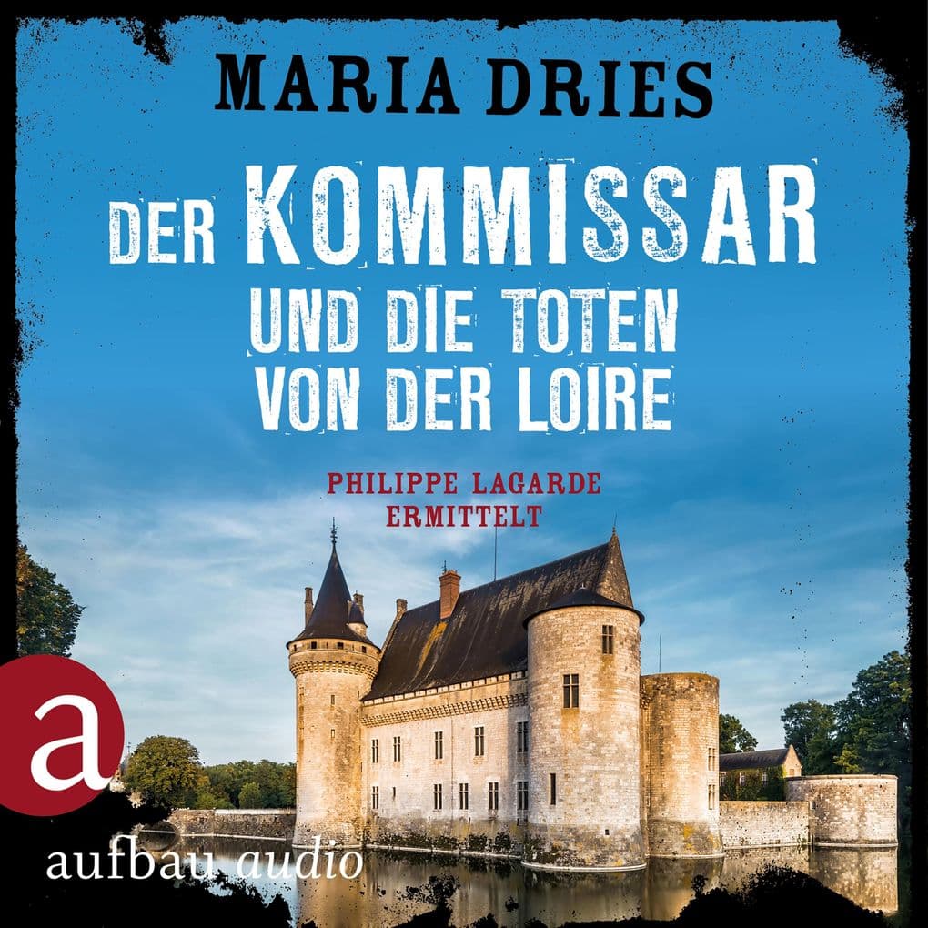 Der Kommissar und die Toten von der Loire