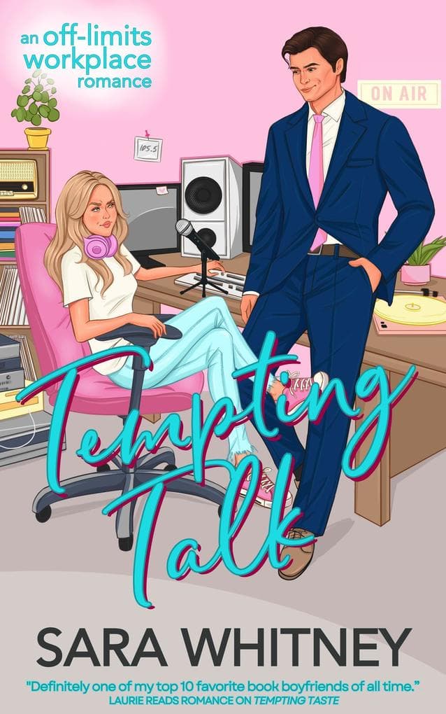 Tempting Talk: A Hot Workplace Romance (Cinnamon Roll Alphas, #2)