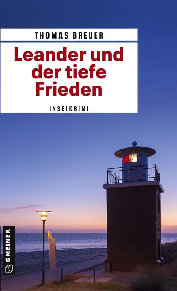 Leander und der tiefe Frieden