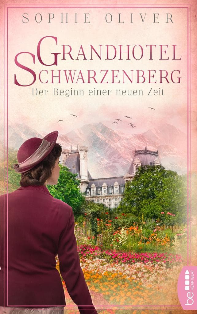 Grandhotel Schwarzenberg - Der Beginn einer neuen Zeit