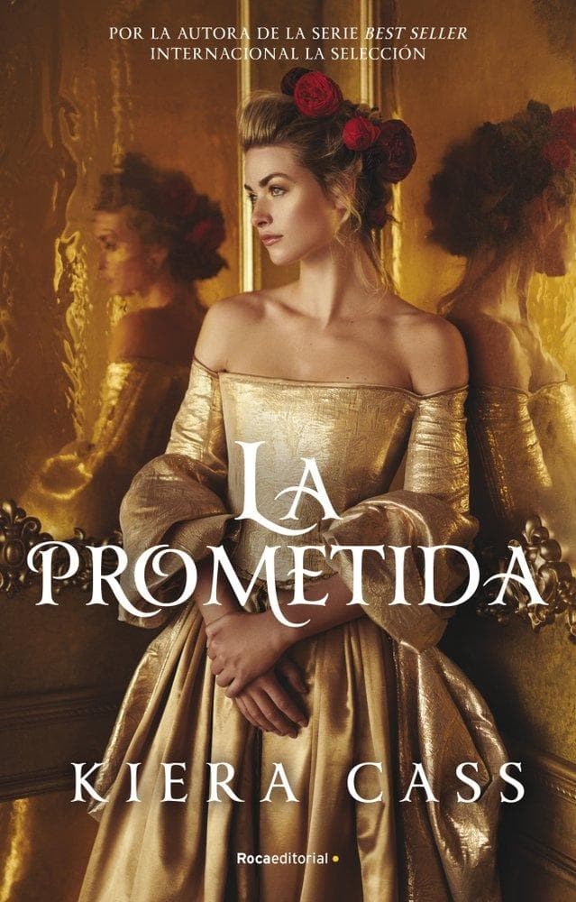 La Prometida/ The Betrothed