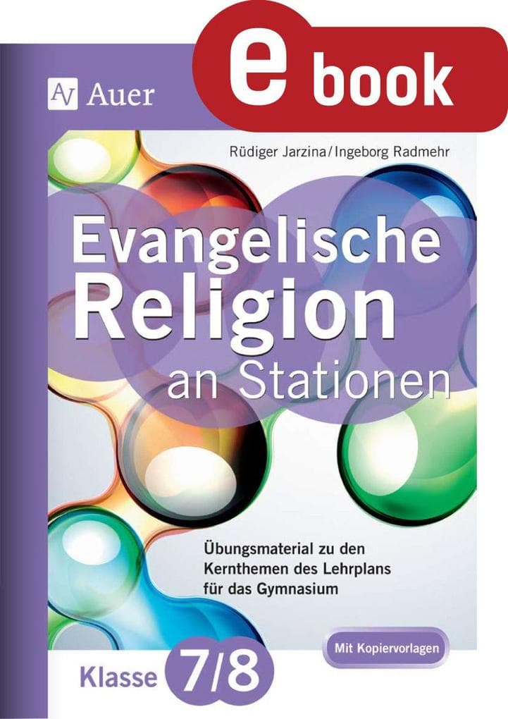 Evangelische Religion an Stationen 7-8 Gymnasium