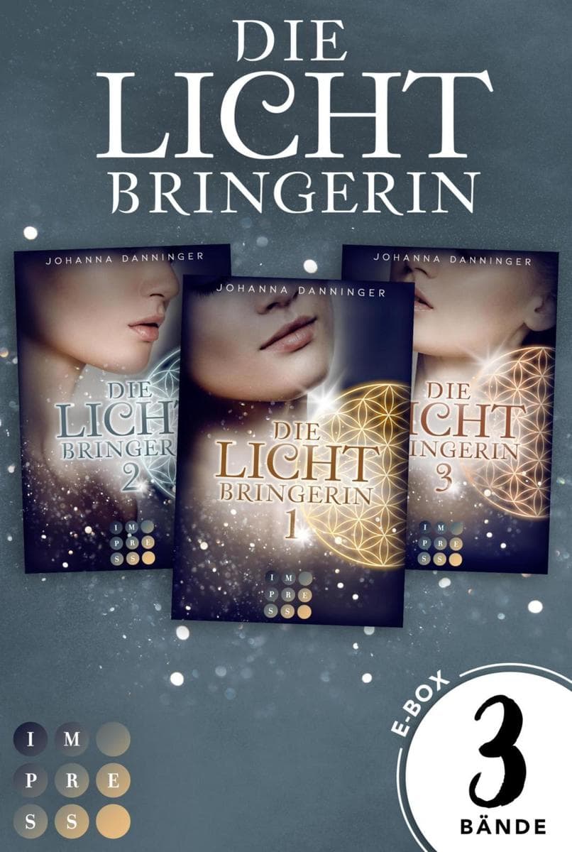 Die Lichtbringerin: Alle drei Bände im Bundle