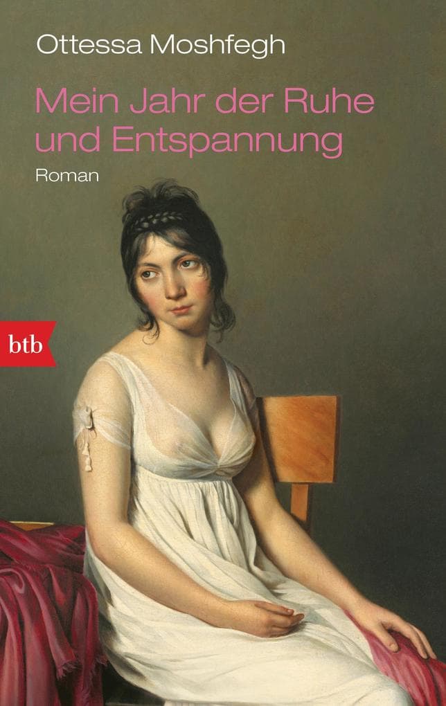 8. Ottessa Moshfegh: Mein Jahr der Ruhe und Entspannung