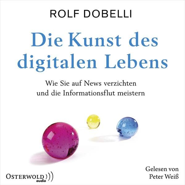 Die Kunst des digitalen Lebens,3 Audio-CD