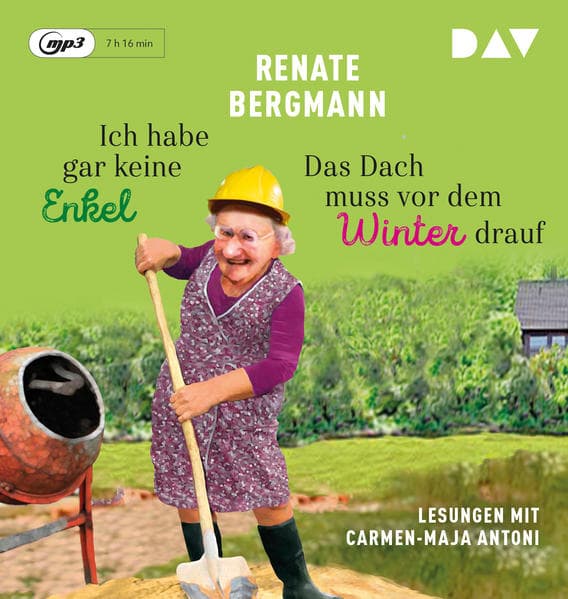 Ich habe gar keine Enkel/Das Dach muss vor dem Winter drauf,1 Audio-CD, 1 MP3