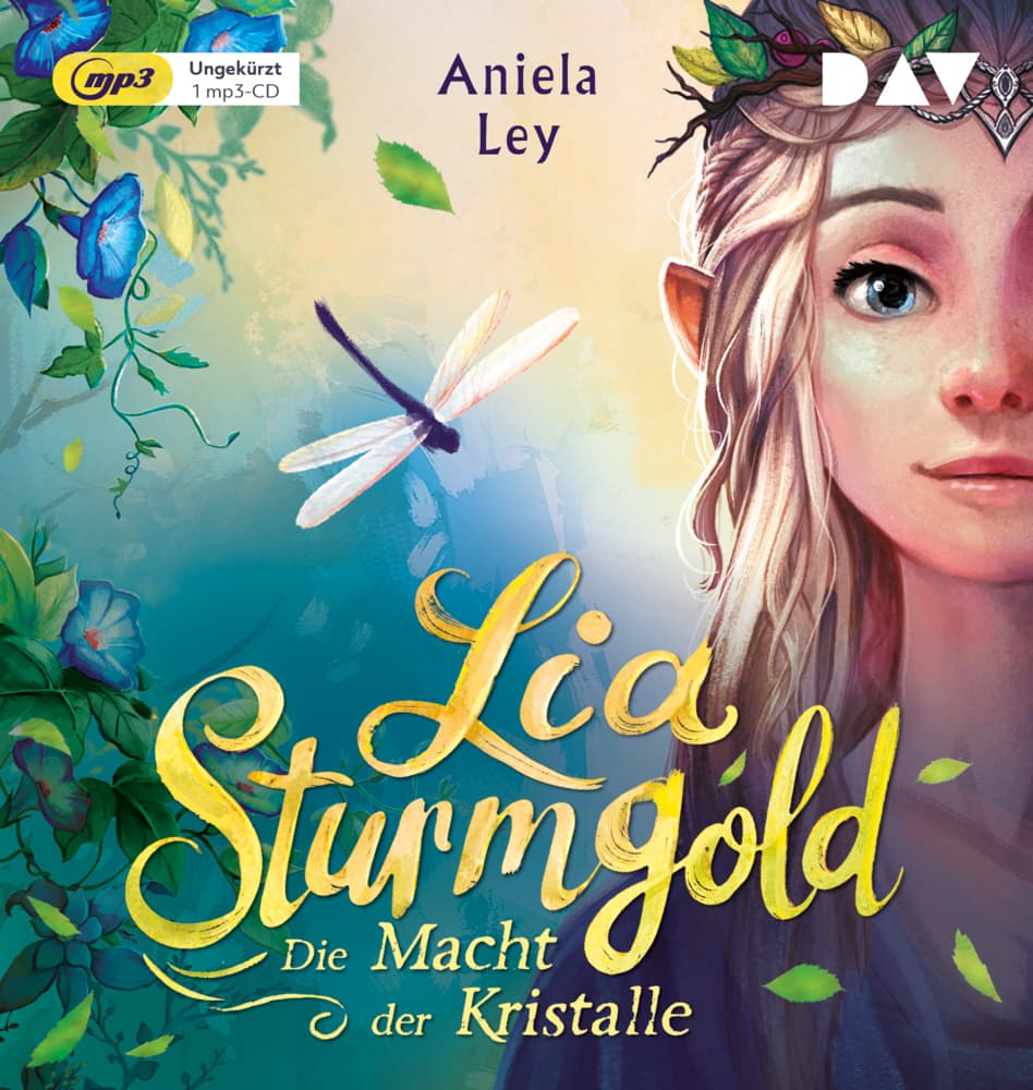 Lia Sturmgold - Teil 1: Die Macht der Kristalle,1 Audio-CD, 1 MP3