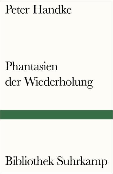 Phantasien der Wiederholung