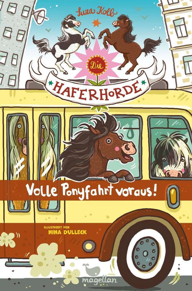 Die Haferhorde - Volle Ponyfahrt voraus! Band 15
