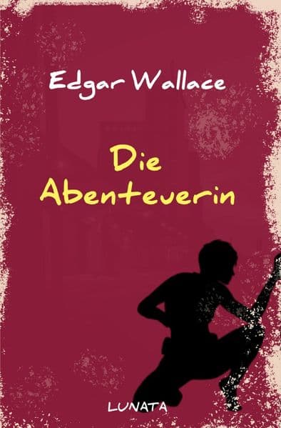 Die Abenteuerin