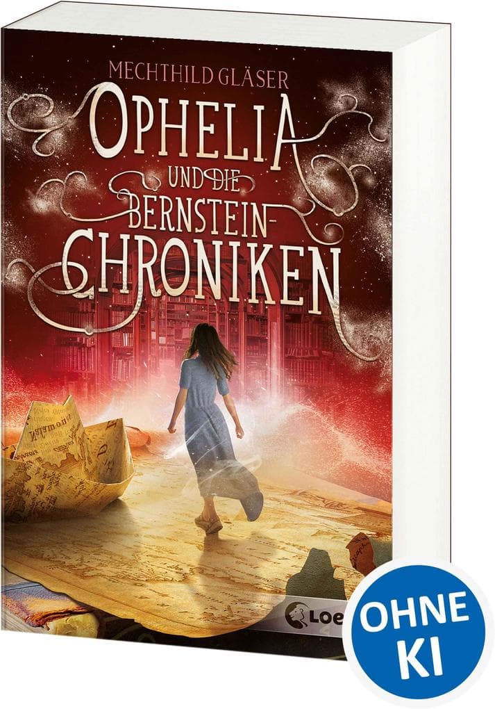 Ophelia und die Bernsteinchroniken
