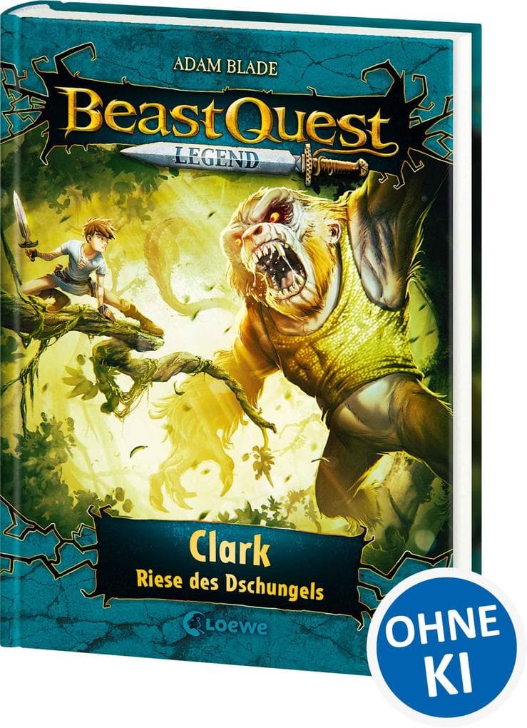 Beast Quest Legend (Band 8) - Clark, Riese des Dschungels