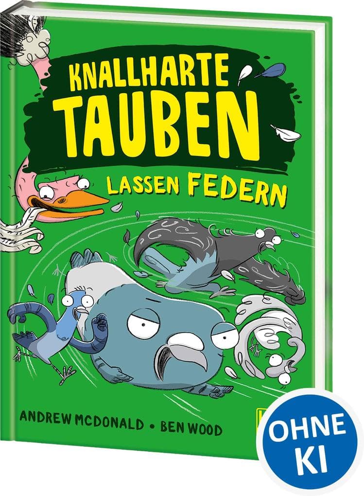 Knallharte Tauben lassen Federn (Band 2)