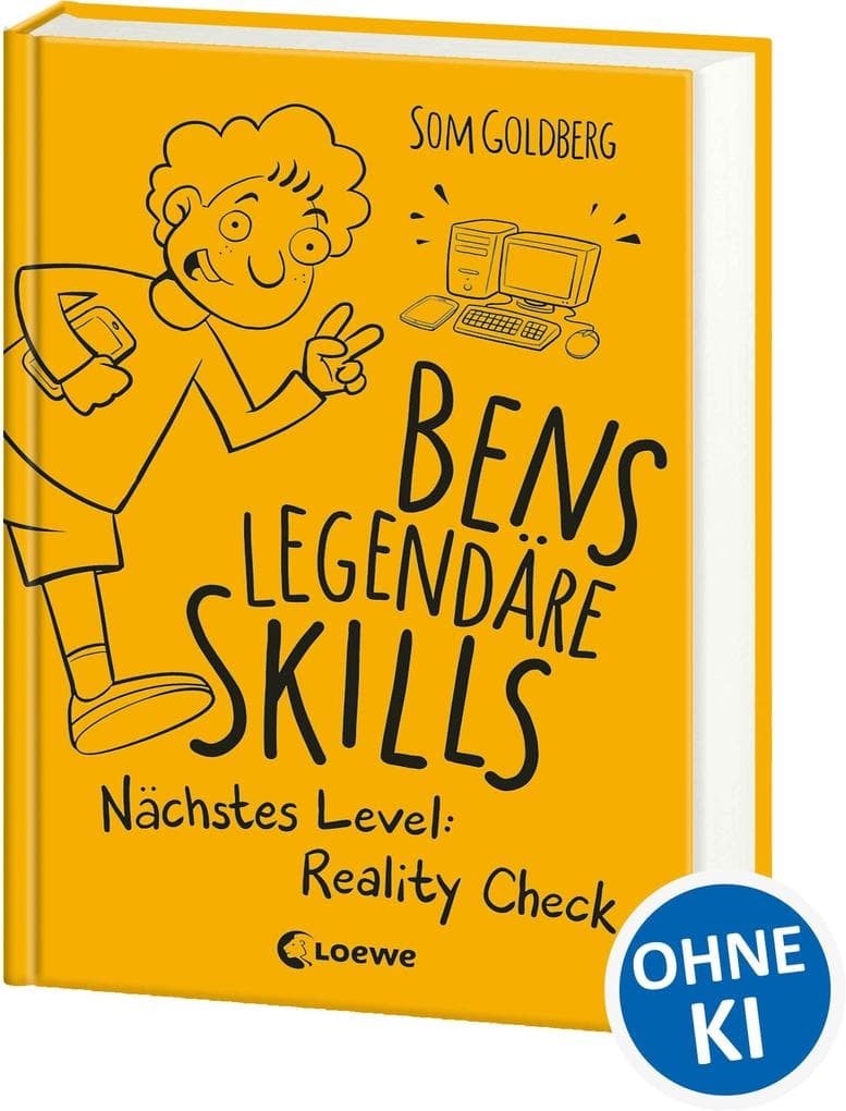 Bens legendäre Skills (Band 2) - Nächstes Level: Reality Check
