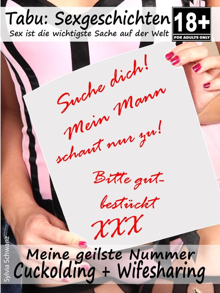 Cuckolding und Wifesharer Sexgeschichten