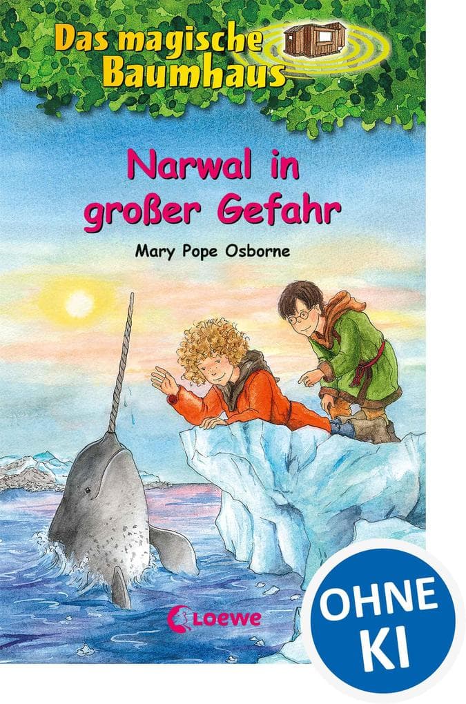 Das magische Baumhaus (Band 57) - Narwal in großer Gefahr