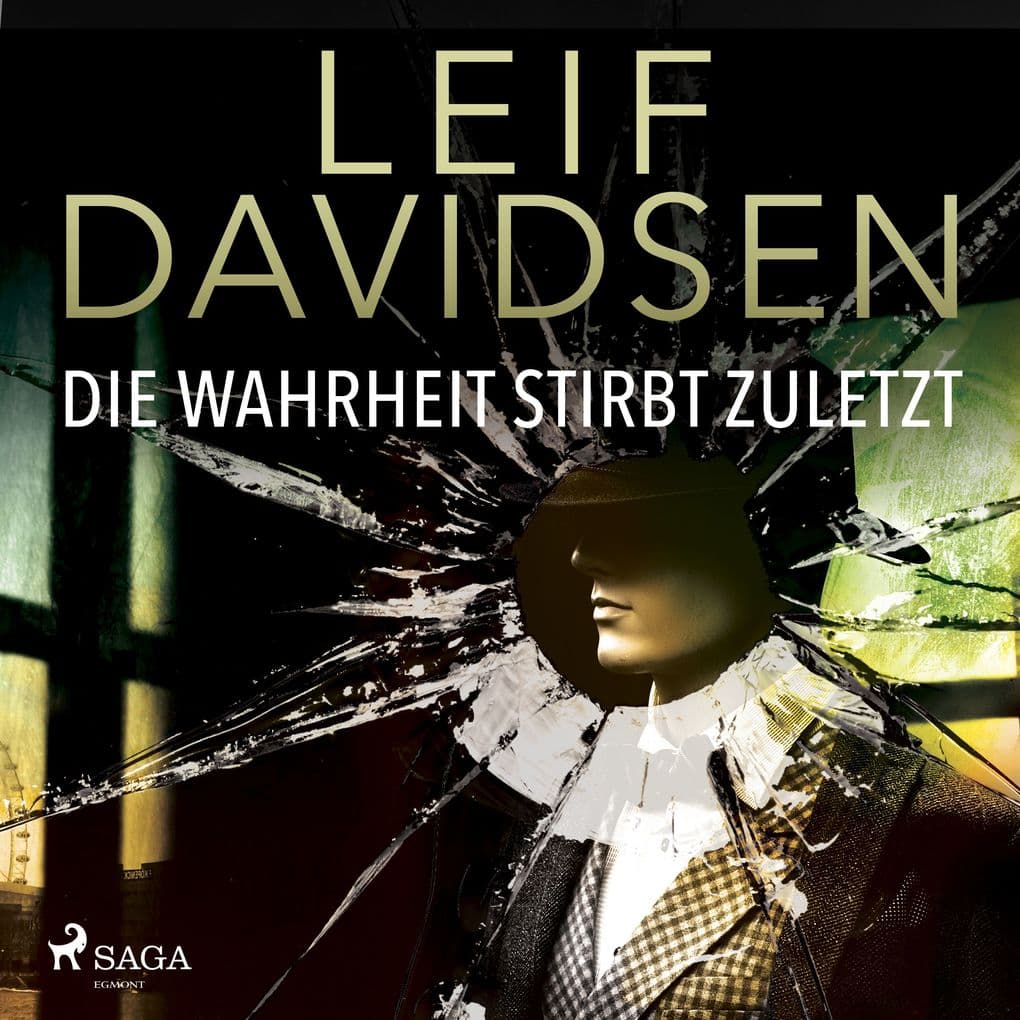 Die Wahrheit stirbt zuletzt