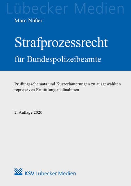 Strafprozessrecht für Bundespolizeibeamte
