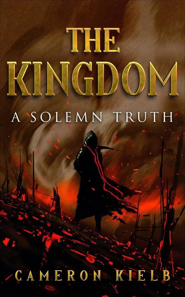A Solemn Truth (The Kingdom, #2)