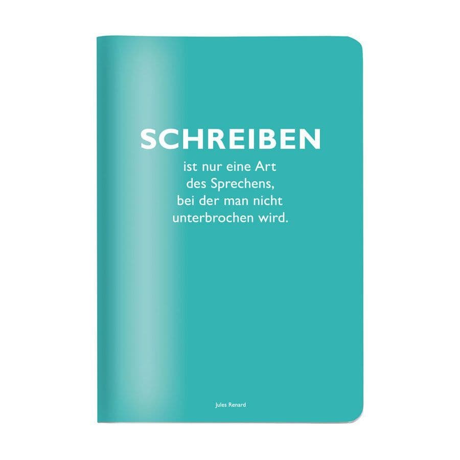 Heft A5 kariert, "Schreiben ist nur eine Art des Sprechens, bei der man nicht unterbrochen wird." (Jules Renard)