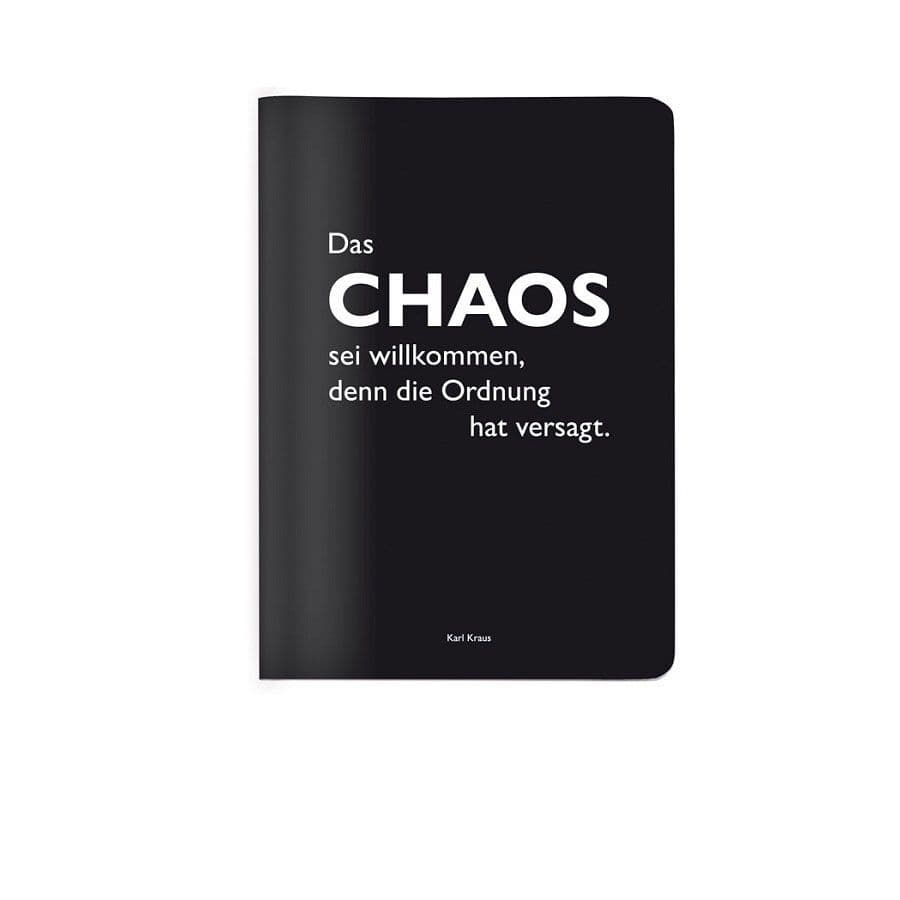 Heft A6 kariert, "Das Chaos sei wilkommen, denn die Ordnung hat versagt." (Karl Kraus)